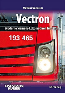 Vectron - Moderne Siemens-Lokomotiven fur Europa