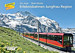 Książka: Erlebnisbahnen Jungfrau Region 
