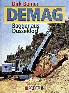 Buch: Demag: Bagger aus Düsseldorf