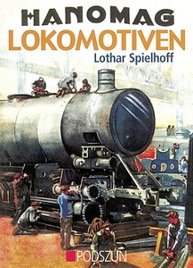 Book: Hanomag Lokomotiven