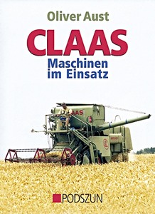 Buch: Claas Maschinen im Einsatz