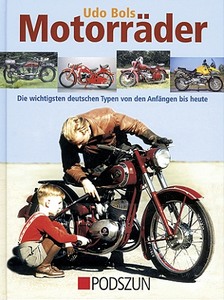 Livre : Motorräder: Die wichtigsten deutschen Typen von den Anfängen bis heute 