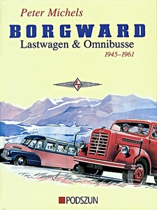 Buch: Borgward. Lastwagen & Omnibusse 1945-1961 