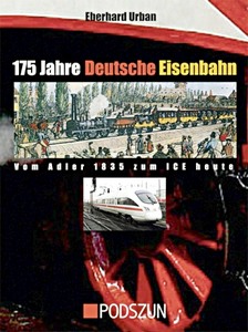 Boek: 175 Jahre Deutsche Eisenbahn: Vom Adler 1935 zum ICE heute 