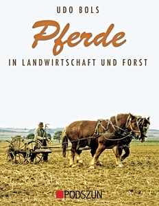 Boek: Pferde in Landwirtschaft und Forst
