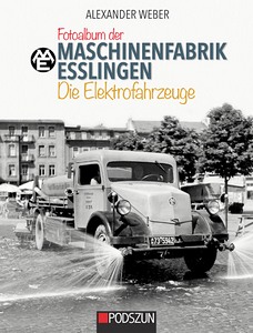 Książka: Maschinenfabrik Esslingen: Die Elektrofahrzeuge