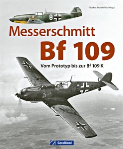 Książka: Messerschmitt Bf 109 - Vom Prototyp bis zur Bf 109 K