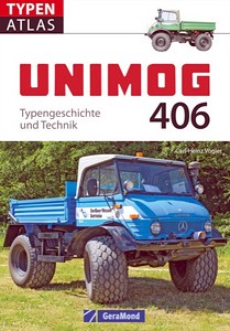 Boek: Unimog 406 - Typengeschichte und Technik