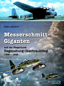 Livre: Messerschmitt-Giganten