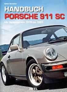 Boek: Handbuch Porsche 911 SC - Alle Varianten (1978-1983) 