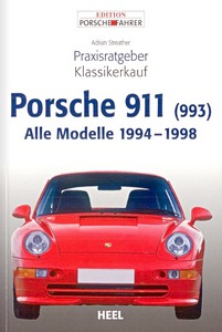 Buch: Porsche 911 (993): Alle Modelle (1994-1998)