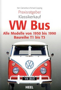 Livre : VW Bus: Alle Modelle (1950-1990) - Baureihe T1 bis T3