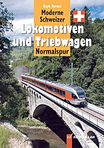 Książka: Moderne Schweizer Lokomotiven und Triebwagen - Normalspur 
