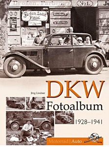 DKW Fotoalbum 1928-1942 - Auto