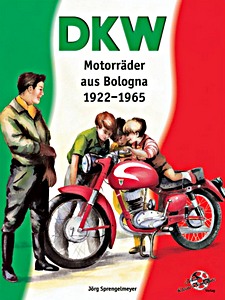 Boek: DKW Motorrader aus Bologna 1922-1965