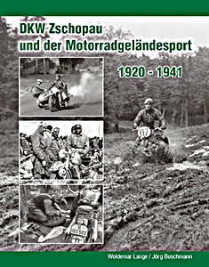 Book: DKW Zschopau und der Motorradgelandesport 1920-1941