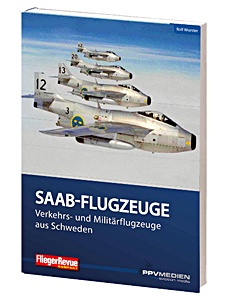 Książka: Saab-Flugzeuge - Verkehrs- und Militärflugzeuge aus Schweden 
