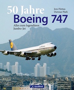 Boek: 50 Jahre Boeing 747 - Alles zum legendaren Jumbo-Jet