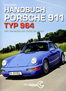 Buch: Handbuch Porsche 911 Typ 964 - Alle Varianten (1988-1994) 