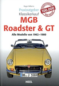 Boek: MGB Roadster & GT: Alle Modelle (1962-1980) - Praxisratgeber Klassikerkauf