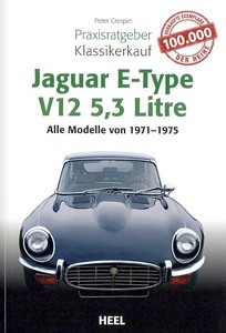 Book: Jaguar E-Type V12 5.3 Litre: Alle Modelle (1971-1975)