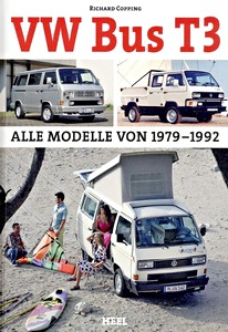 Livre : VW Bus T3 - Alle Modelle von 1979-1992