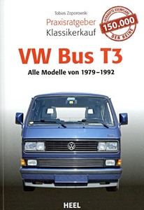 Buch: VW Bus T3: Alle Modelle (1979-1992)
