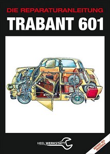 Boek: Trabant 601: Die Reparaturanleitung