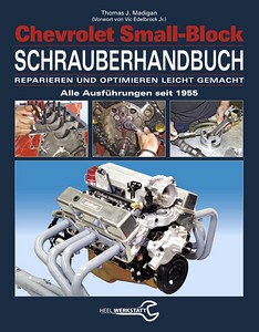 Boek: Chevrolet Small-Block Schrauberhandbuch - Alle Ausführungen seit 1955 