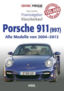 Buch: Porsche 911 (997): Alle Modelle (2004-2012)