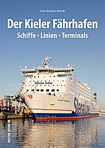 Boek: Der Kieler Fahrhafen - Schiffe, Linien, Terminals