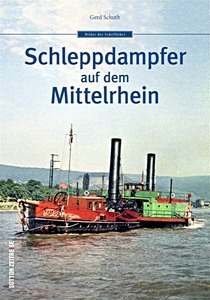 Książka: Schleppdampfer auf dem Mittelrhein 