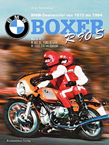 Buch: BMW Boxer (1973-1984) - R90S-100S-100CS (Band 4)