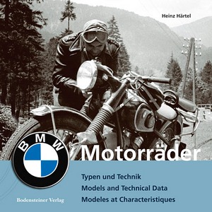 Livre : BMW Motorräder (1923-1984) - Typen und Technik / Models and Technical data / Modèles et charactéristiques 