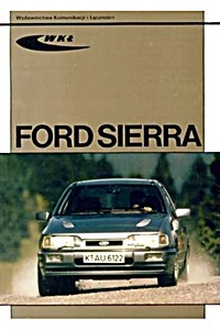 Książka: Ford Sierra '83 i '87 - benzyna i diesel (06/1982 - 02/1993) 