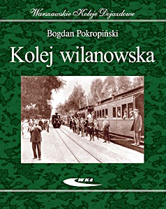 Książka: Kolej wilanowska 