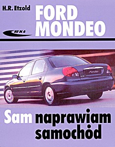 Book: Ford Mondeo (11/1992-11/2000) Sam naprawiam samochód