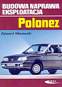 Livre : FSO Polonez Caro (od 1991)