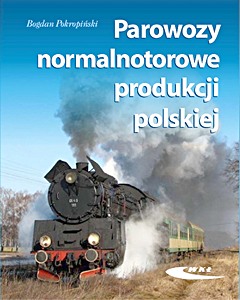 Book: Parowozy normalnotorowe produkcji polskiej 