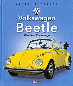 Książka: Volkswagen Beetle - El mítico Escarabajo 