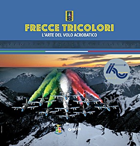 Book: Frecce tricolori - L'arte del volo acrobatico
