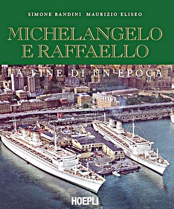 Book: Michelangelo e Raffaello - La fine di un'epoca 
