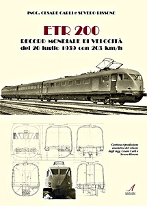 Buch: ETR200 - Record mondiale di velocita del 20/7/1939