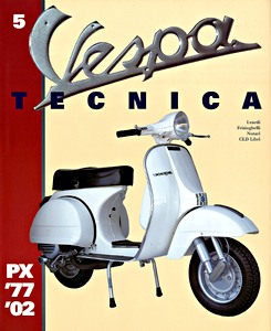 Boek: Vespa Tecnica (5):  (1977-2002)