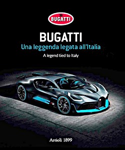 Książka: Bugatti - A legend tied to Italy