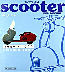 Książka: Tutti gli scooter del mondo 1946-1966