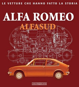 Book: Alfa Romeo Alfasud - Le vetture che hanno fatto la storia