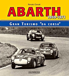 Boek: Abarth - Granturismo da corsa / Racing GTS 1949-1971