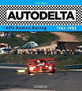 Boek: Autodelta : Alfa Romeo Racing 1963-1983 