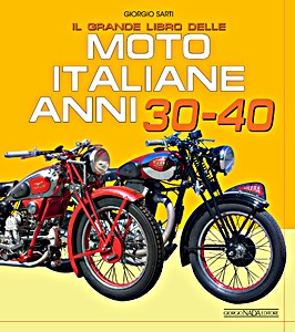 Książka: Il grande libro delle moto italiane - Anni 30-40